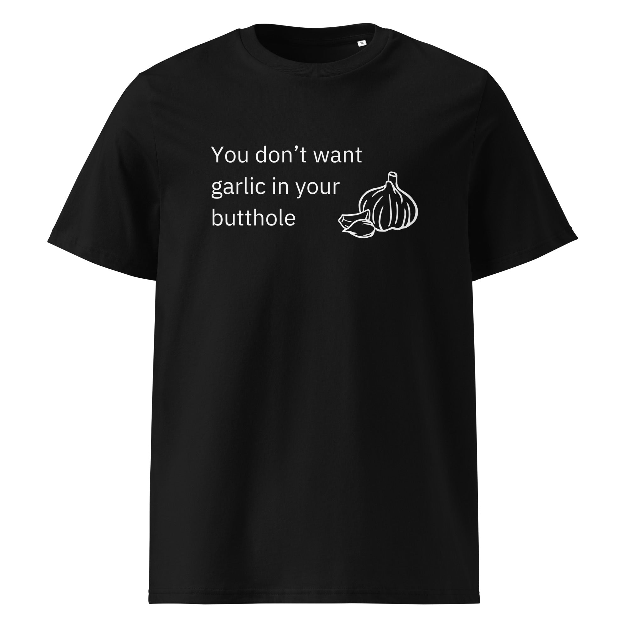Unwanted Garlic T-Shirt